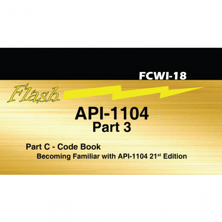 Part 3: API Standard 1104 21st Edition flashcards for CWI Exam
