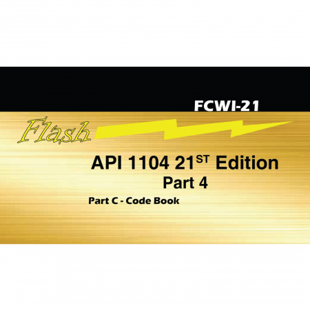 Part 4: API Standard 1104 21st Edition flashcards for CWI Exam
